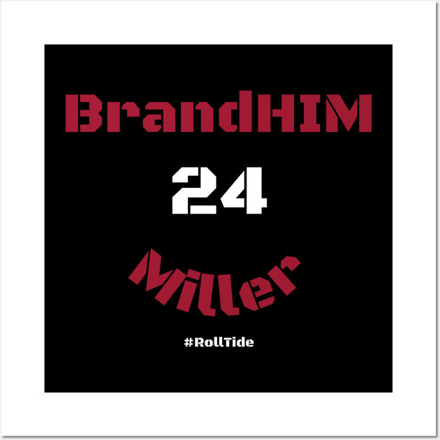 BrandHIM Miller Wall Art by SportsGuyTrey